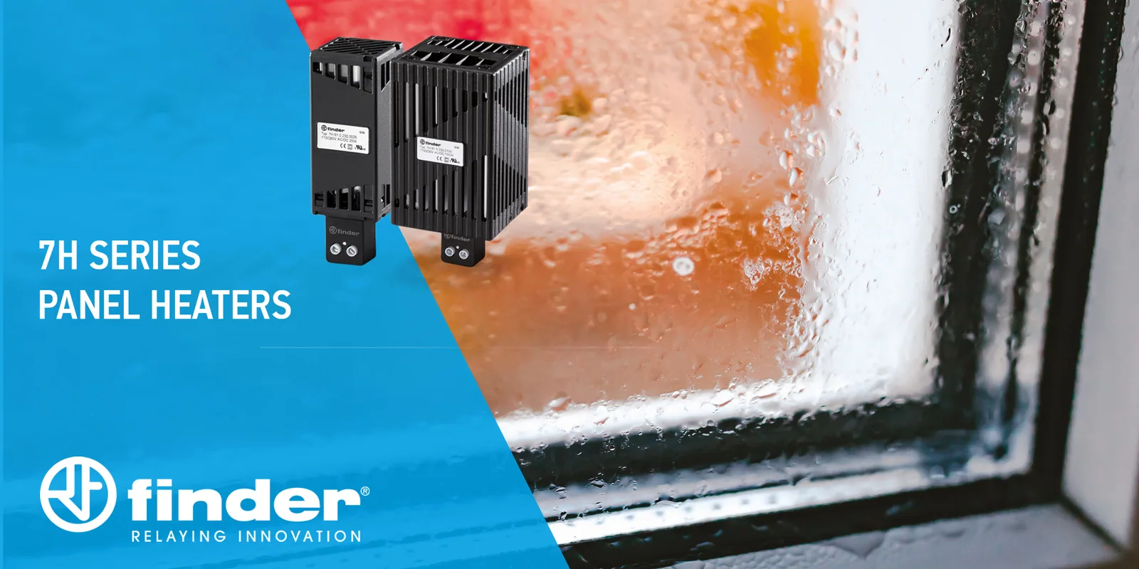 Finder Branded promo image of condensation and Series 7H Panel Heaters
